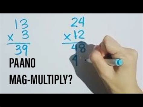 paano mag multiply|MATH 4: PAANO MAG.